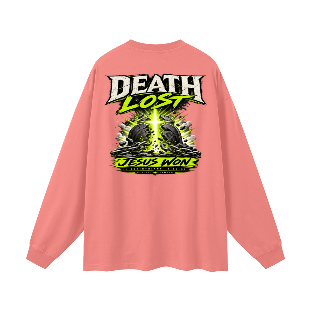 Death Lost Jesus Won Long Sleeve T-Shirt