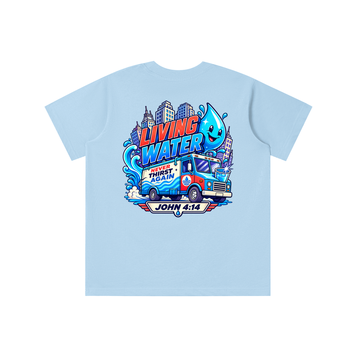 Living Water Never Thirst again youth T-shirt