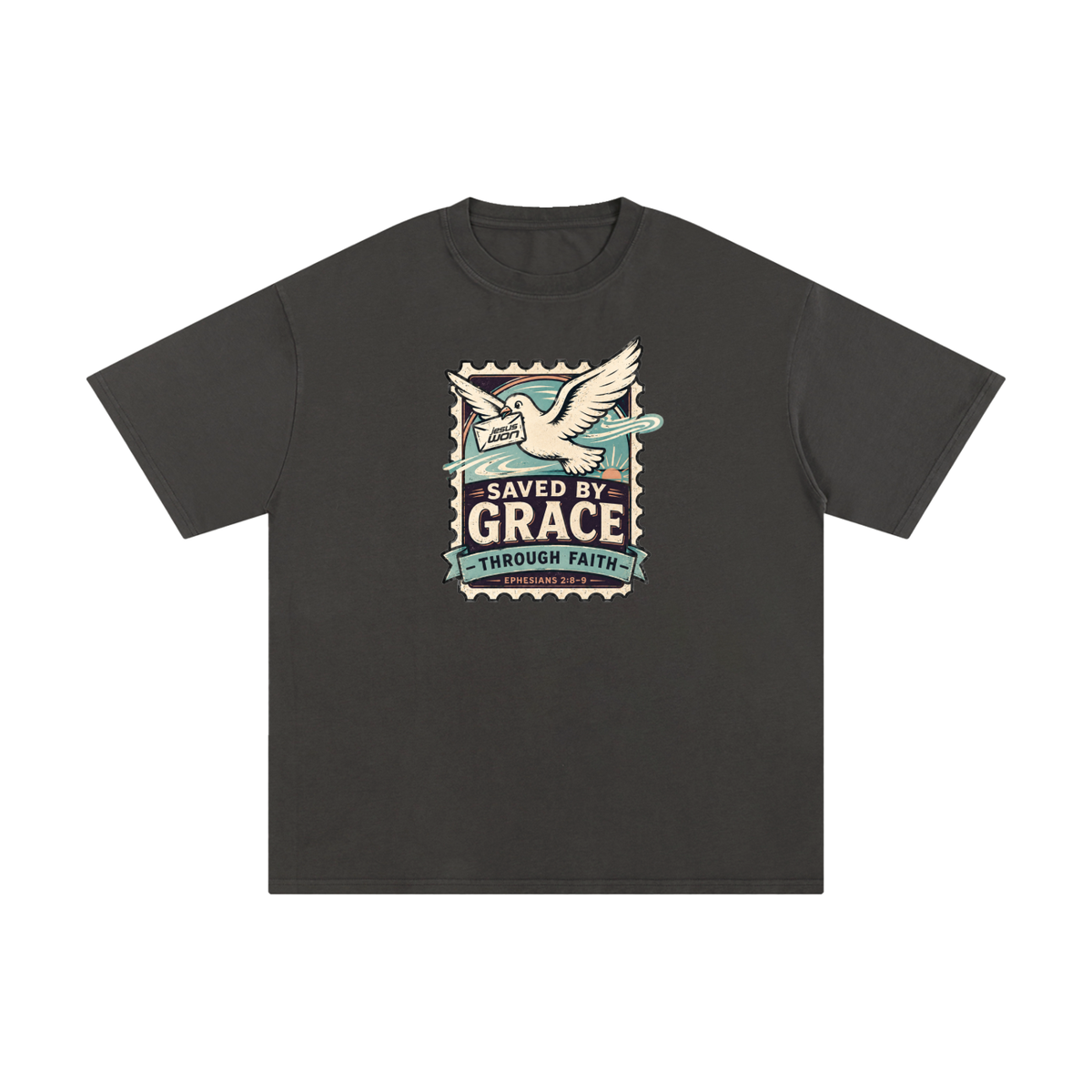 SAVED BY GRACE -THROUGH FAITH- - EPHESIANS 2:8-9 - T-Shirt