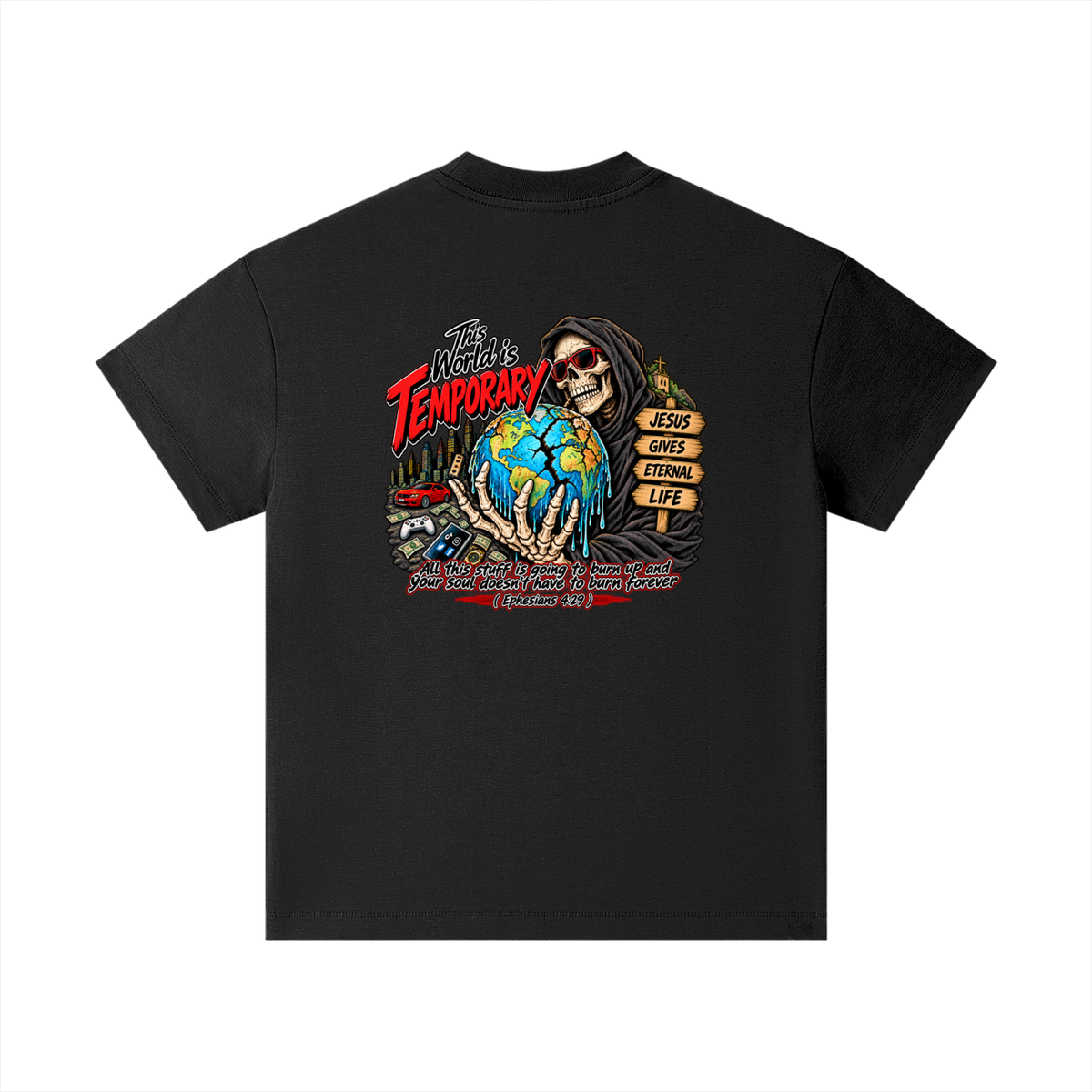This world is temporary Jesus gives eternal life all this stuff is going to burn up and your doesn't have to burn forever ( Ephesians 4:29 ) Kids T-Shirt