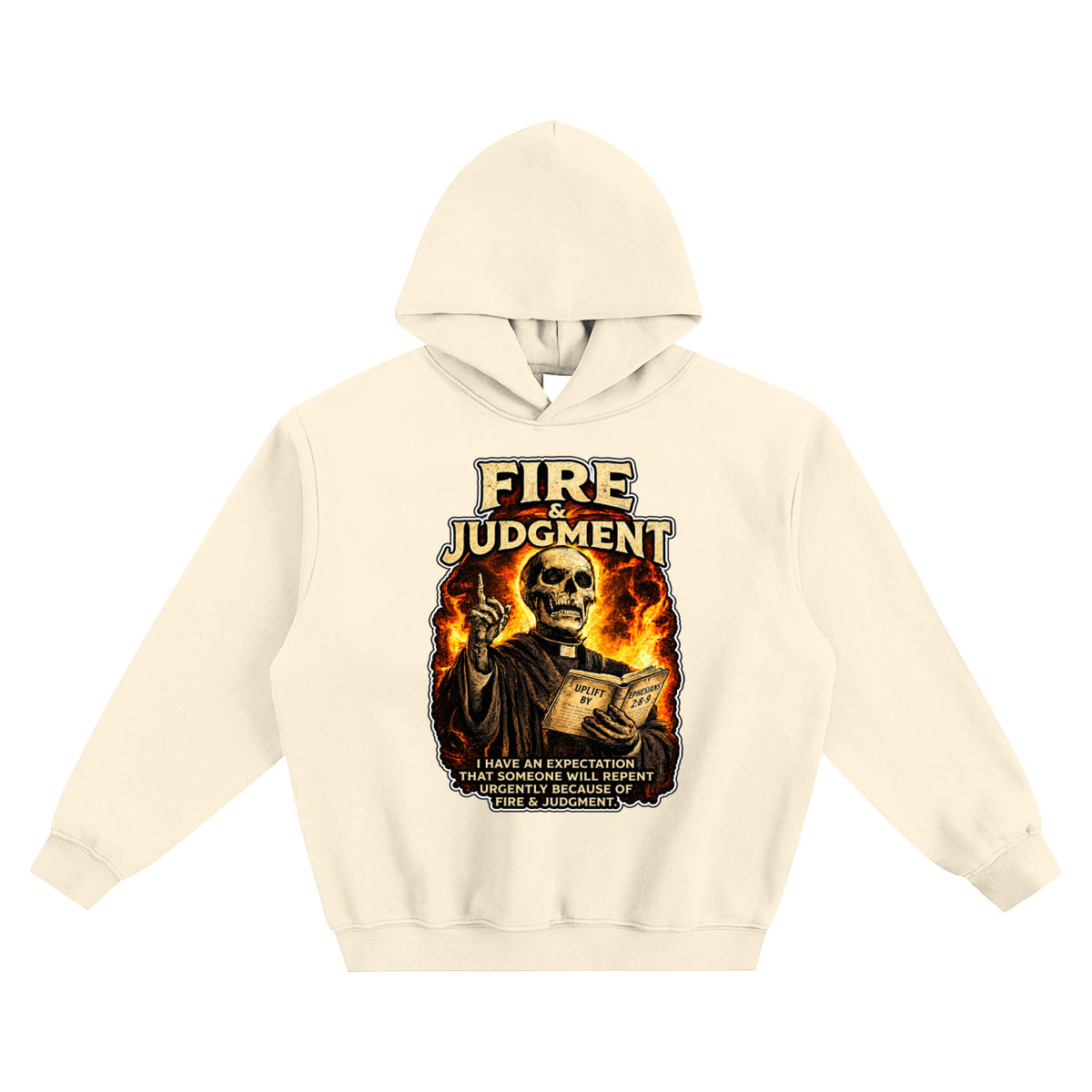FIRE & JUDGMENT no pocket Hoodie