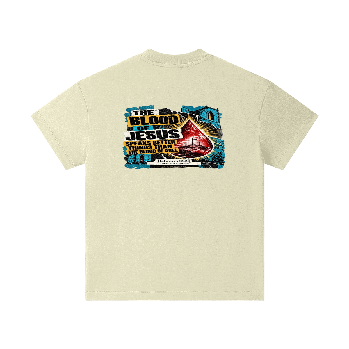 REVIVAL ARMOUR THE BLOOD OF JESUS SPEAKS BETTER THINGS THAN THE BLOOD OF ABEL Kids T-Shirt