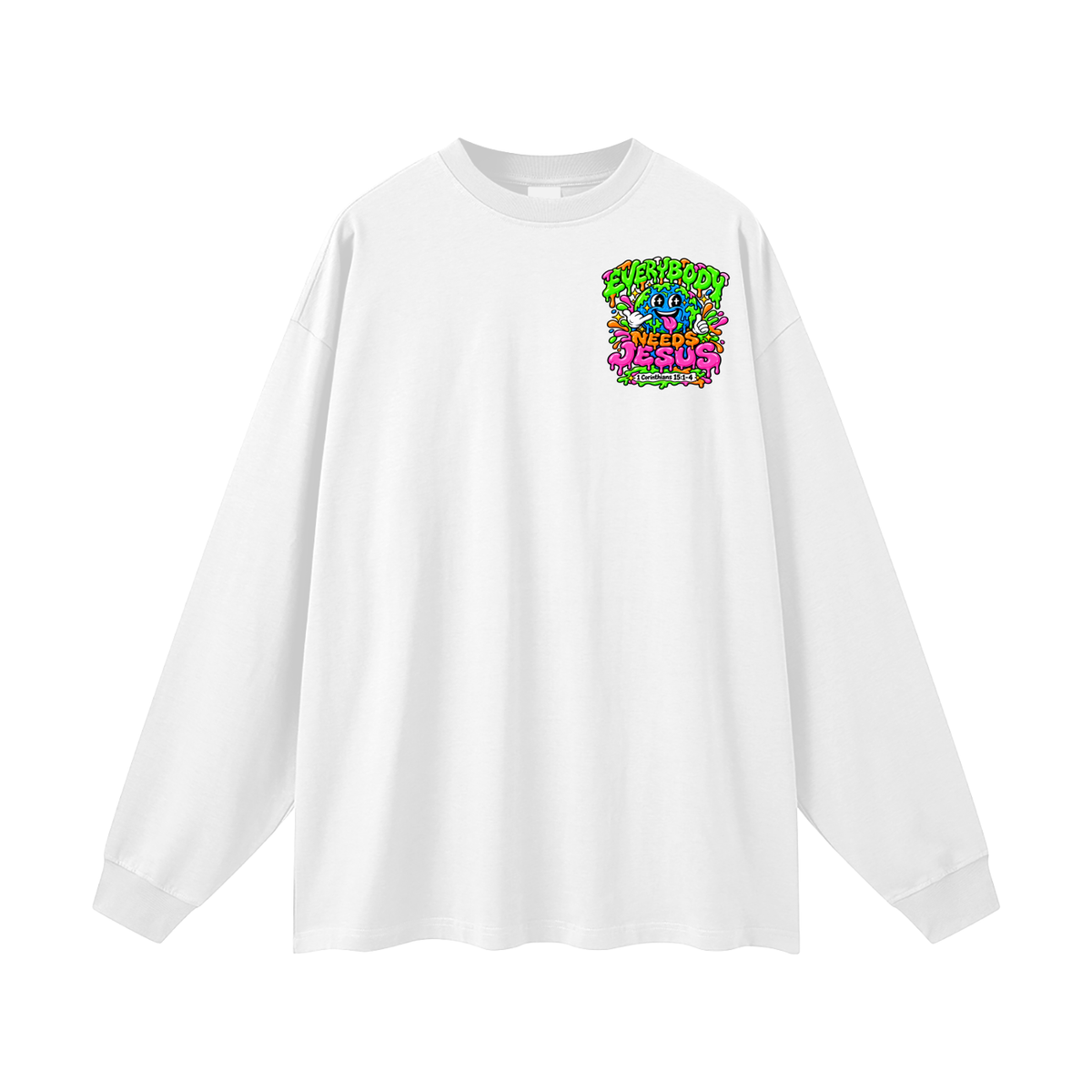 Everybody need Jesus Long Sleeve T-Shirt