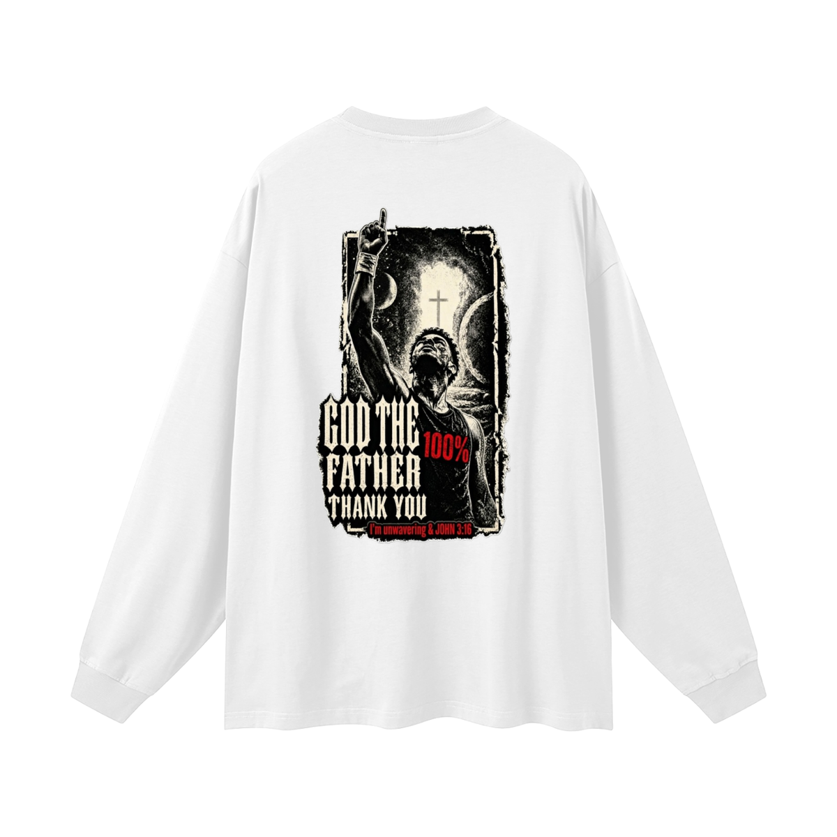 GOD THE FATHER THANK YOU Long Sleeve T-Shirt