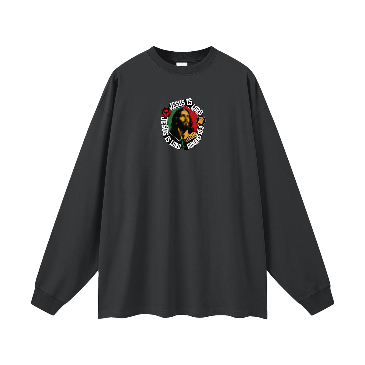 Jesus is Lord Jesus is Lord Romans 10:9 Long Sleeve T-Shirt