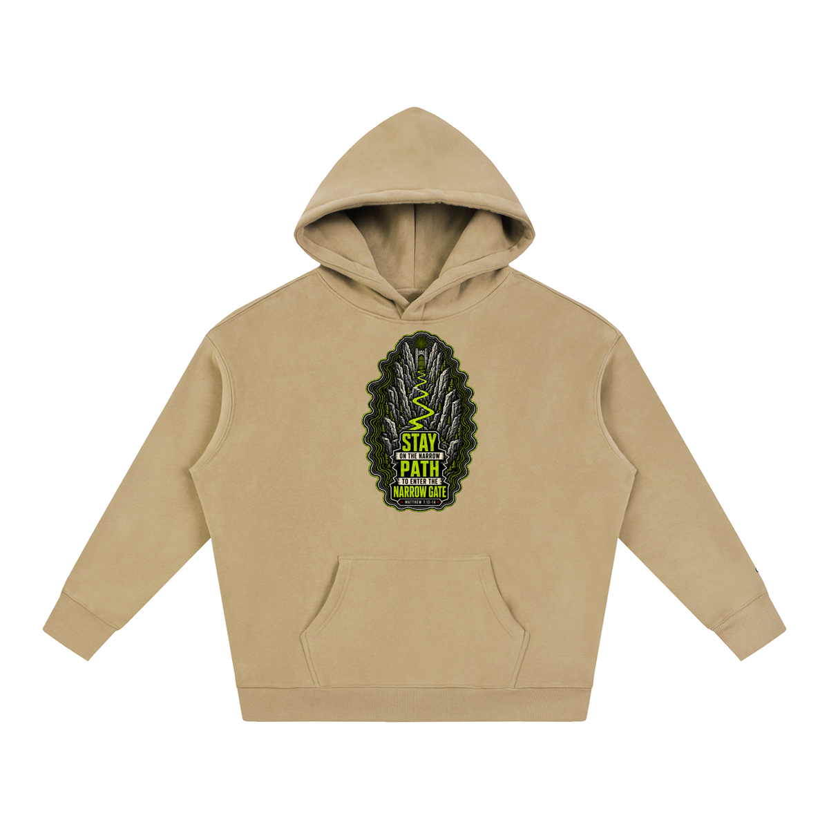 Stay on the narrow path to enter the narrow gate Hoodie