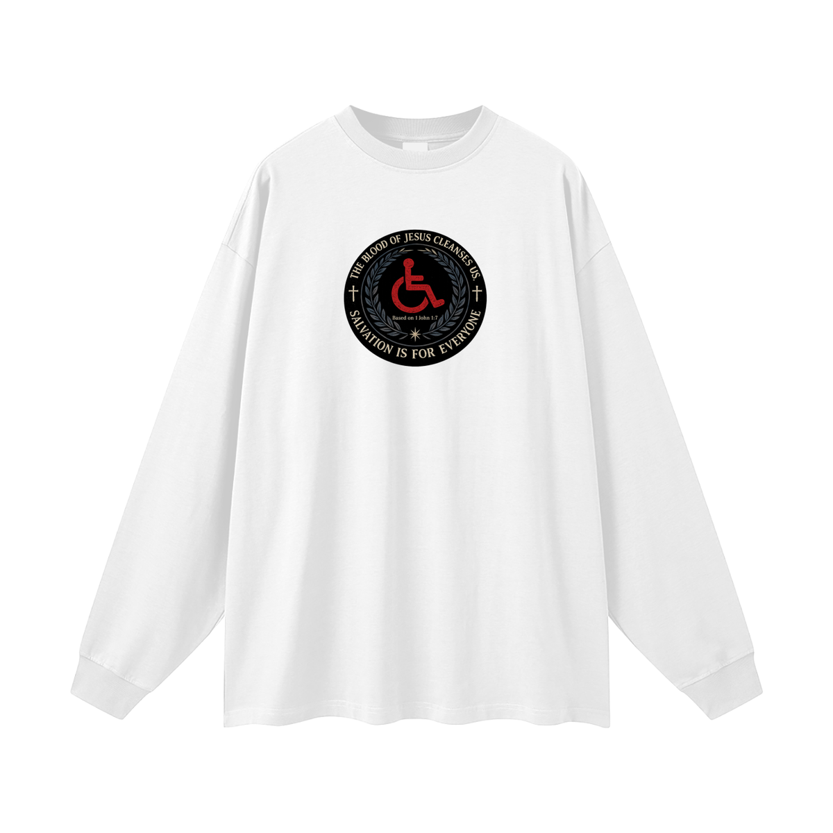 Salvation is for everyone Long Sleeve T-Shirt