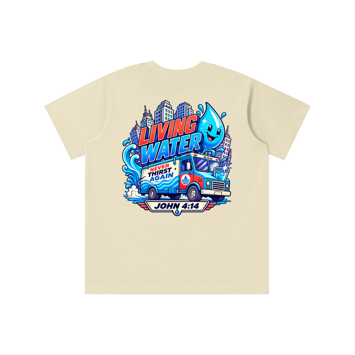 Living Water Never Thirst again youth T-shirt