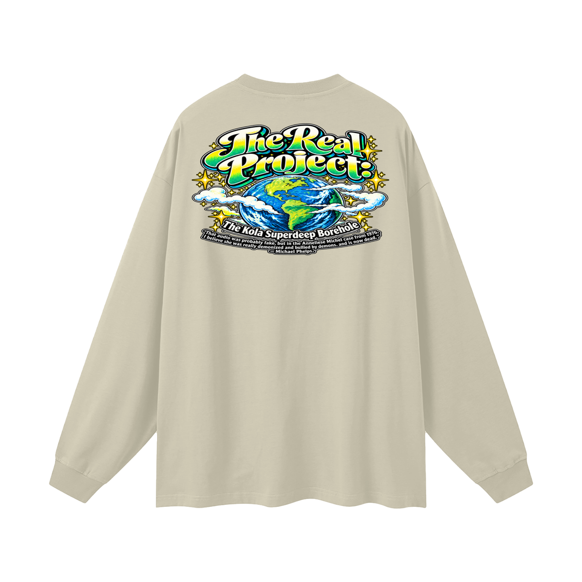 REDEEMED BY THE OF JESUS ACCORDING TO EPHESIANS 1:7 THE REAL PROJECT: THE KOLA SUPERDEEP BOREHOLE Long Sleeve T-Shirt