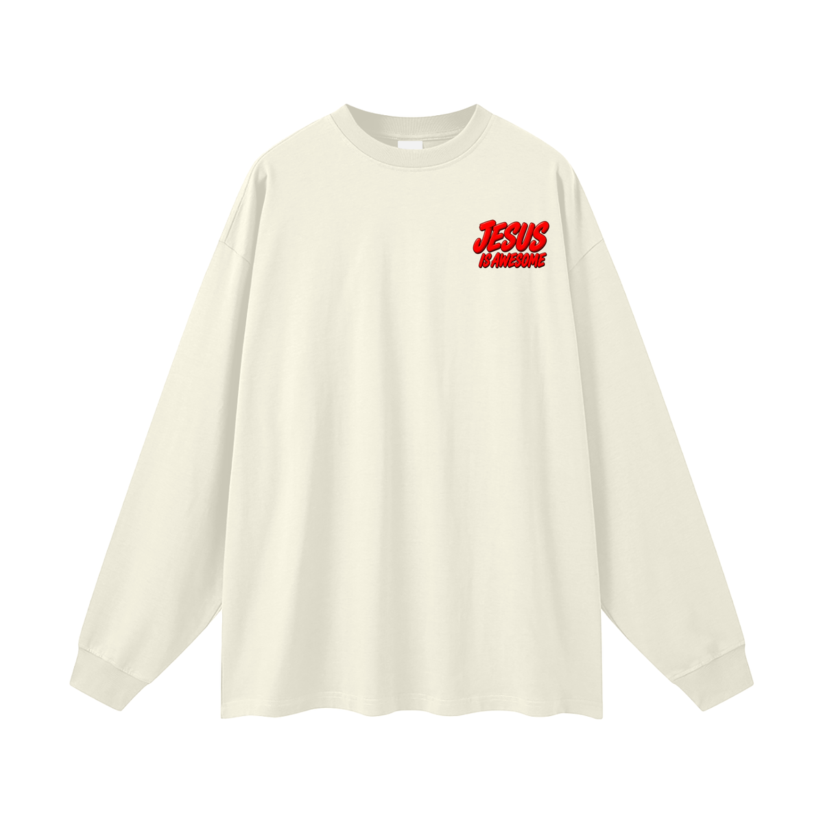 JESUS IS AWESOME GRACE WINS GRACE 289 EVERYTIME EPHESIANS 2:8-9 Long Sleeve T-Shirt