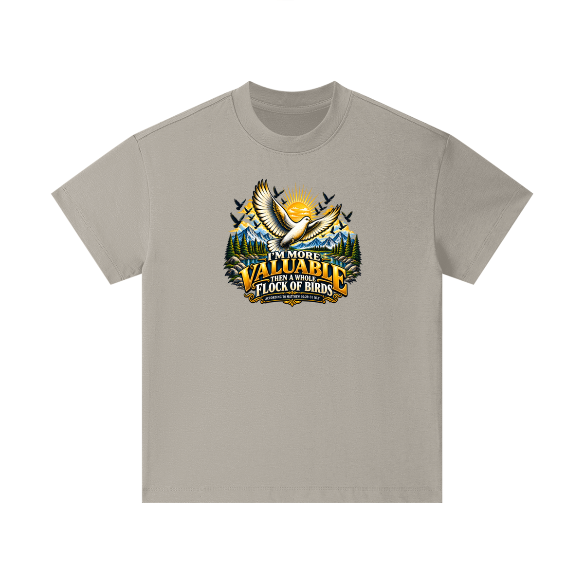 I'M MORE VALUABLE THAN A WHOLE FLOCK OF BIRDS ACCORDING TO MATTHEW 10:29-31 NLT Kids T-Shirt