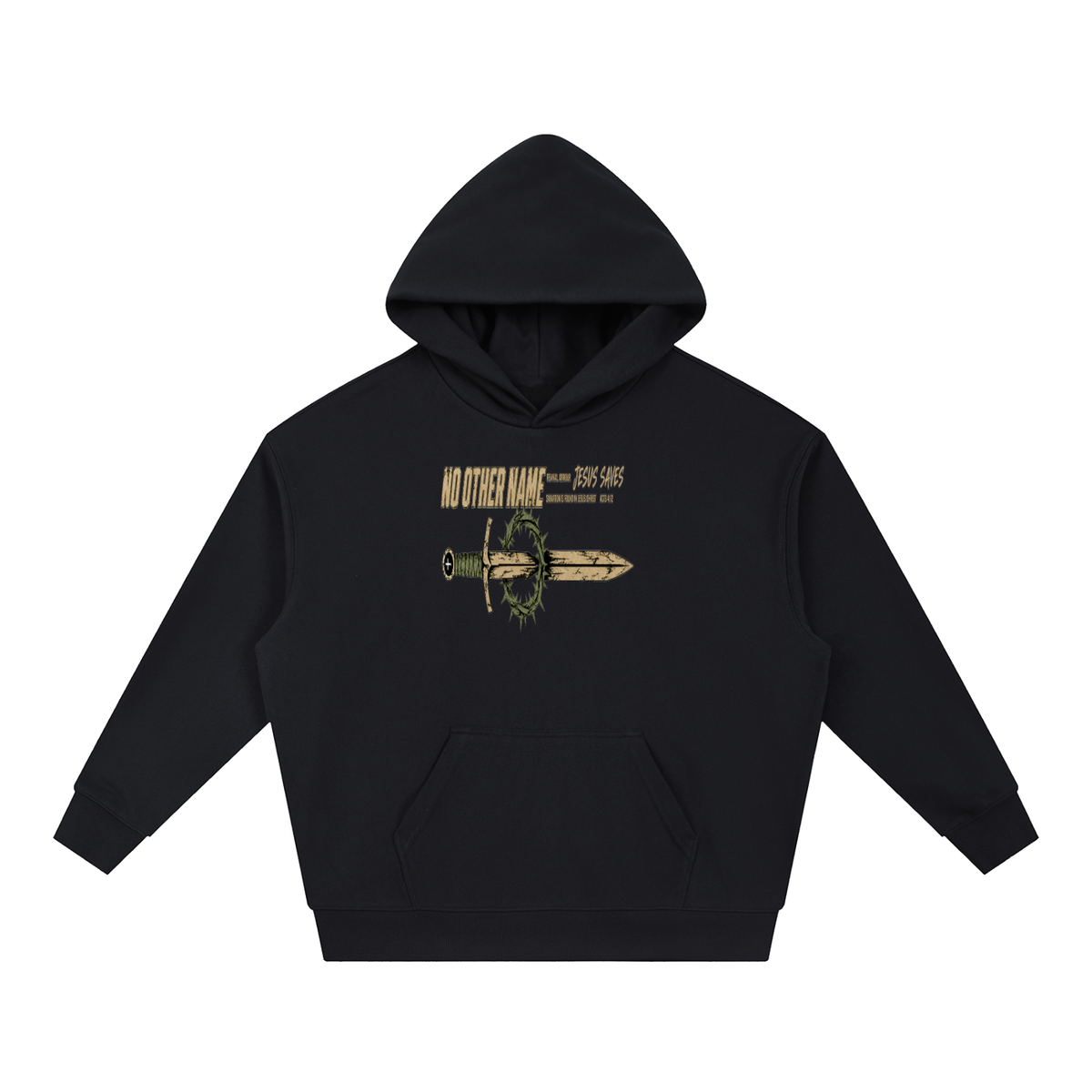 NO OTHER NAME REVIVAL ARMOUR JESUS SAVES SALVATION IS FOUND IN JESUS CHRIST ACTS 4:12 Hoodie