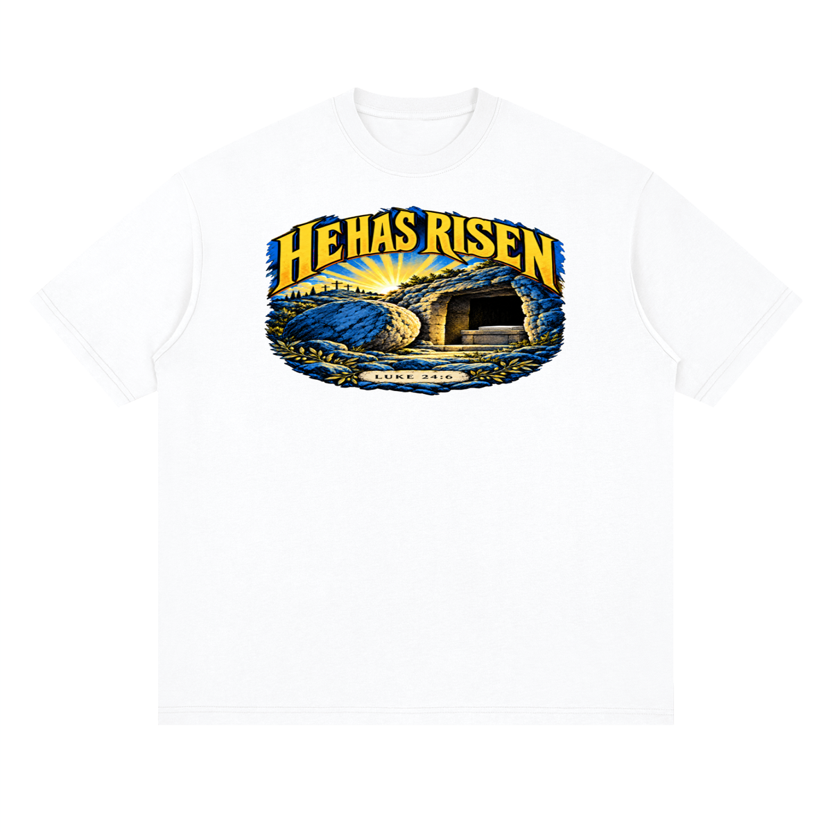 He has Risen T-Shirt