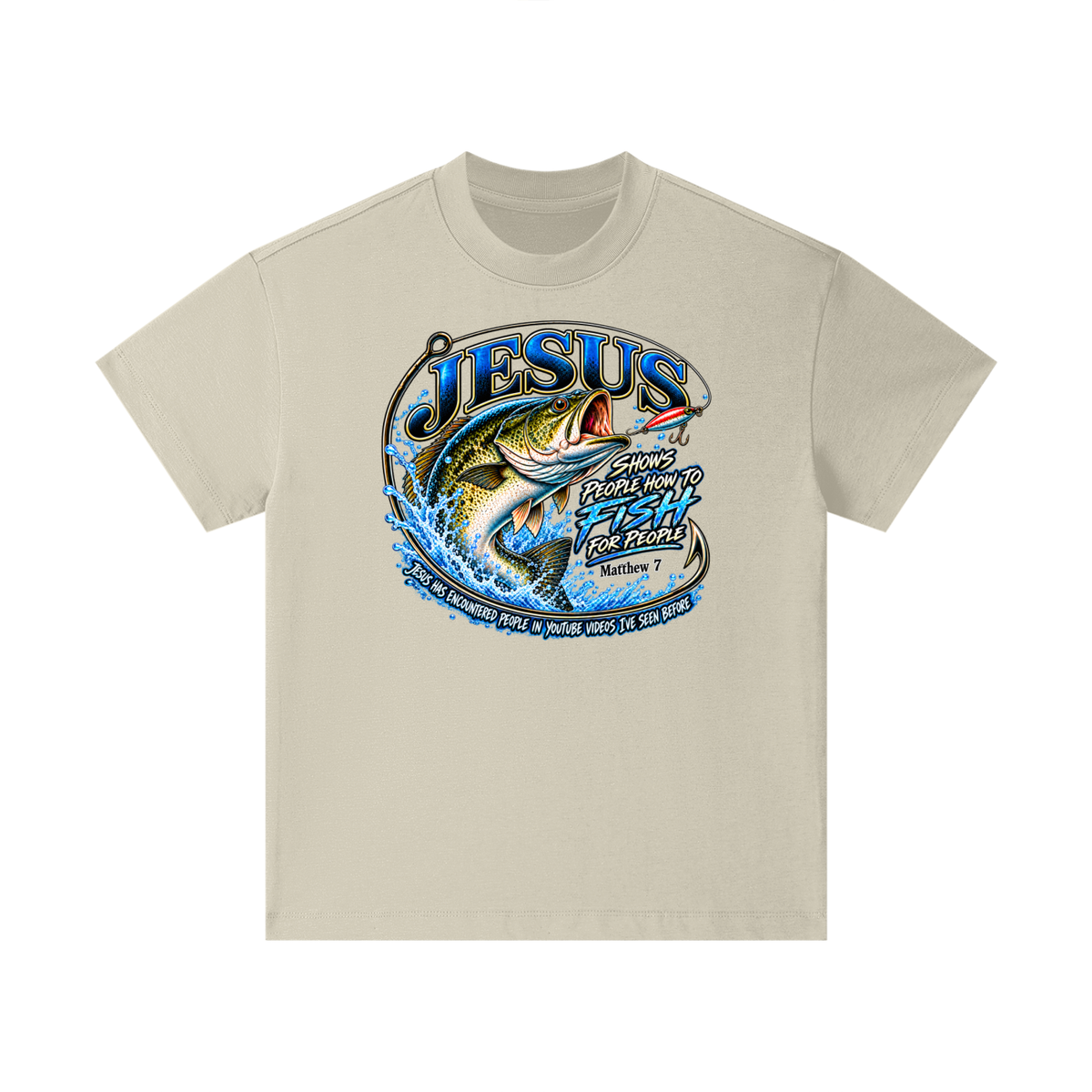 JESUS SHOWS PEOPLE HOW TO FISH FOR PEOPLE MATTHEW 7 JESUS HAS ENCOUNTERED PEOPLE IN YOUTUBE VIDEOS I'VE SEE BEFORE Kids T-Shirt