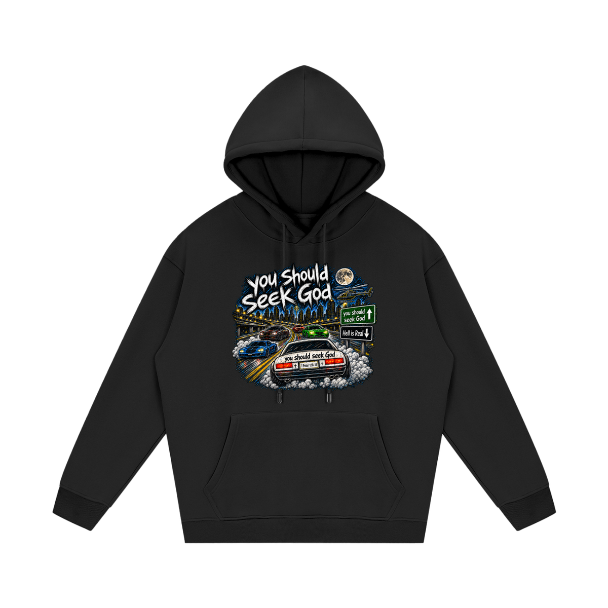 You should seek God Hoodie