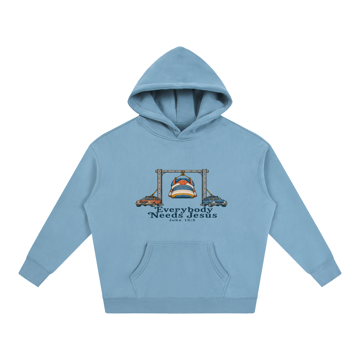 Everybody needs Jesus Hoodie