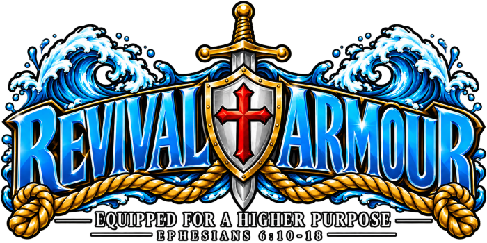 REVIVAL ARMOUR -EQUIPPED FOR A HIGHER PURPOSE- -EPHESIANS 6:10-18- Shorts