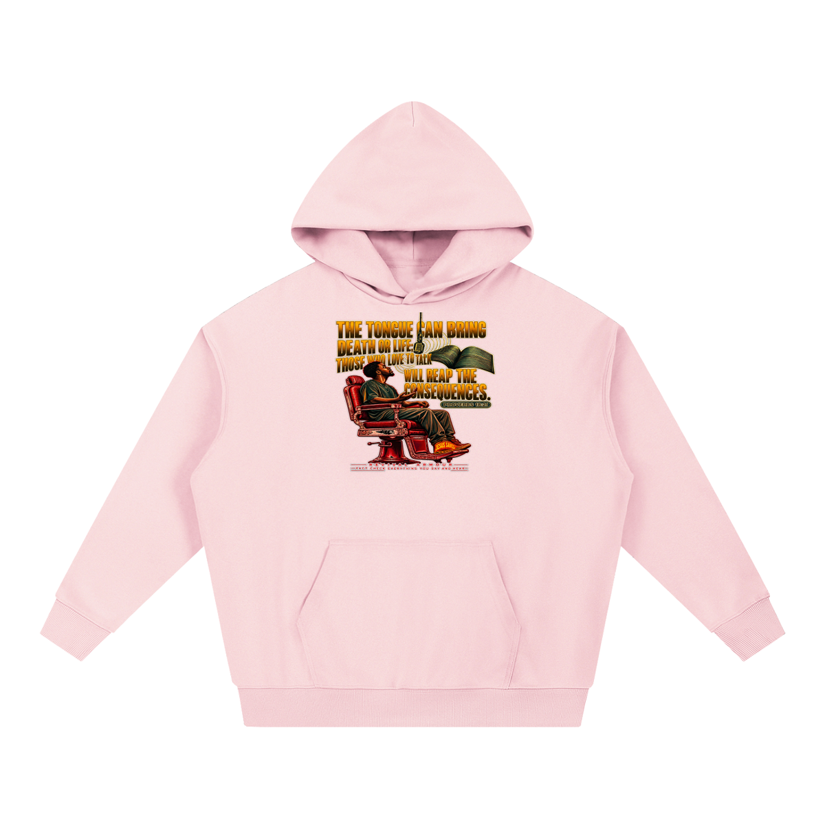 PROVERBS 18:21 NLT Hoodie