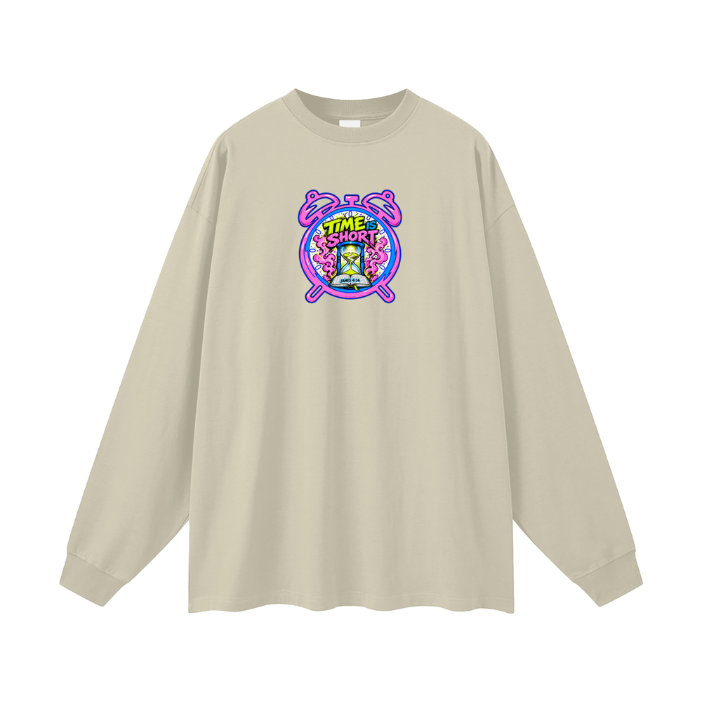 Time is Short Long Sleeve T-Shirt