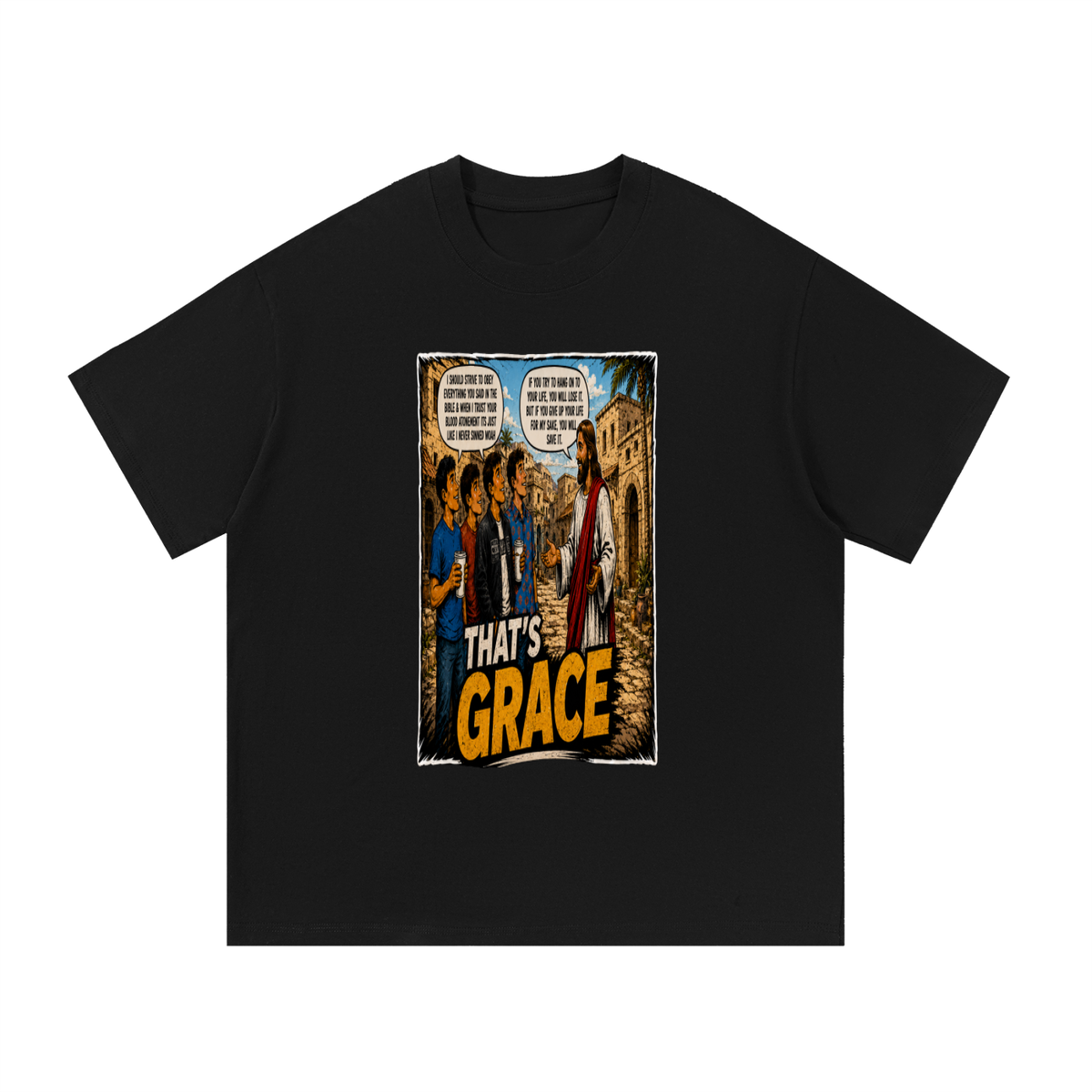 Matthew 16:25 NLT T-Shirt