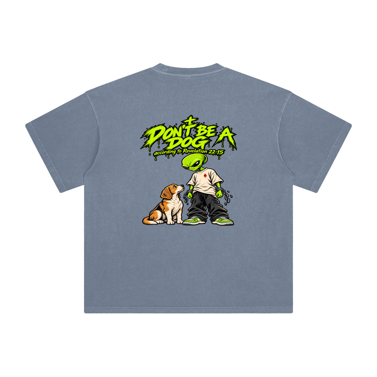 DON'T BE A DOG according to Revelation 22:15 T-Shirt 2