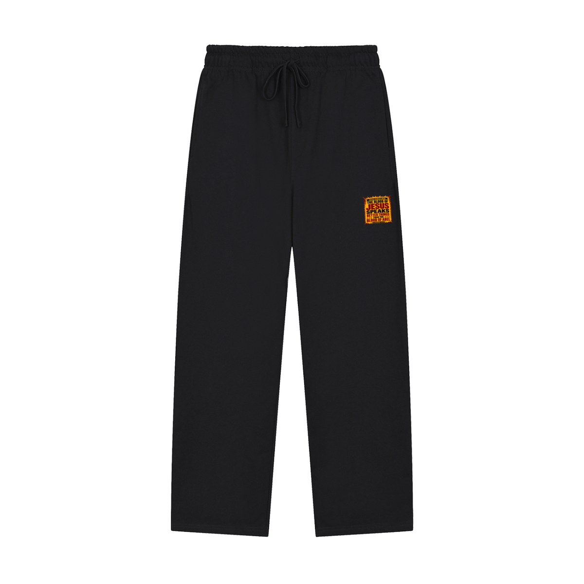 JESUS ALWAYS WINS THE BLOOD OF JESUS SPEAKS BETTER THINGS THAN THE BLOOD OF ABEL & HEBREWS12:24 Sweatpants