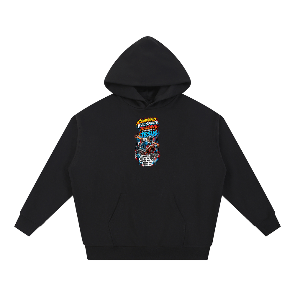 COMMAND EVIL SPIRITS TO LEAVE IN THE NAME OF JESUS SUBMIT TO GOD RESIST THE DEVIL AND HE WILL FLEE FROM YOU ( JAMES 4:7 ) Hoodie