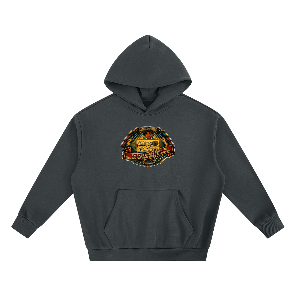 PROVERBS 18:21 NLT Hoodie