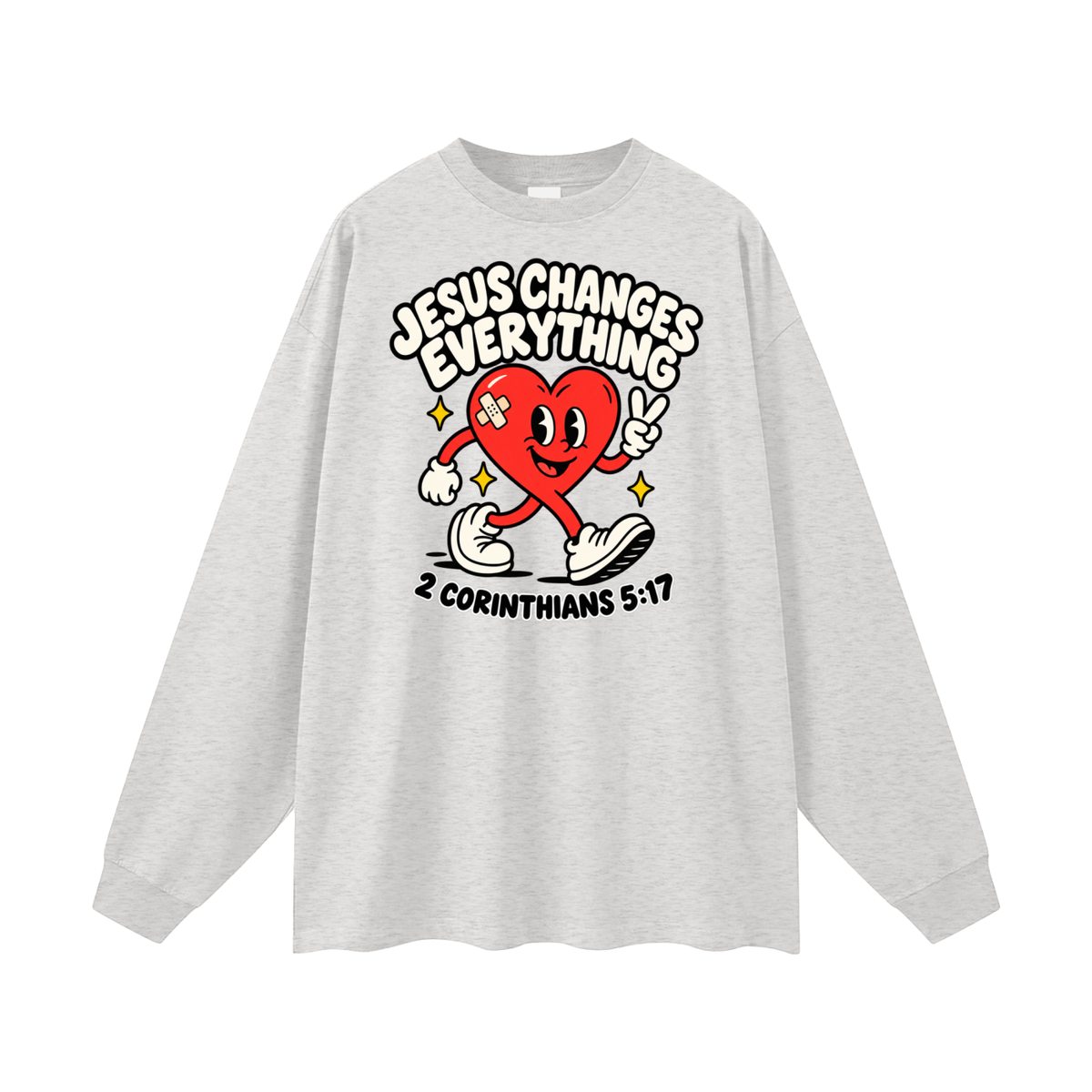 JESUS CHANGES EVERYTHING Long Sleeve T-Shirt