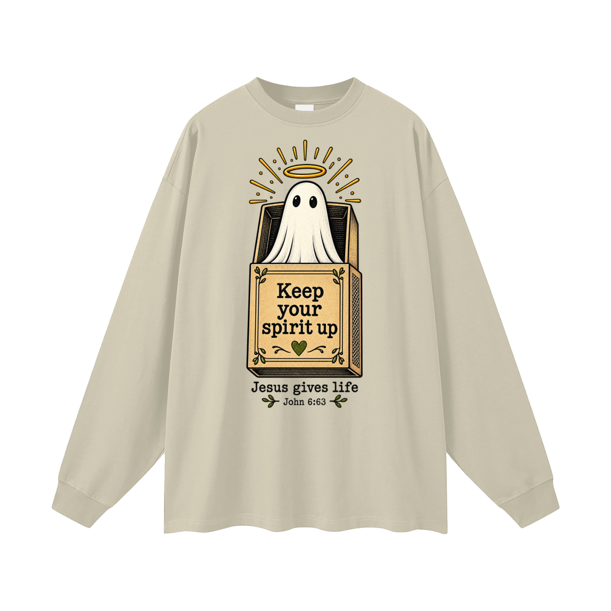 Keep Your Spirit up Long Sleeve T-Shirt