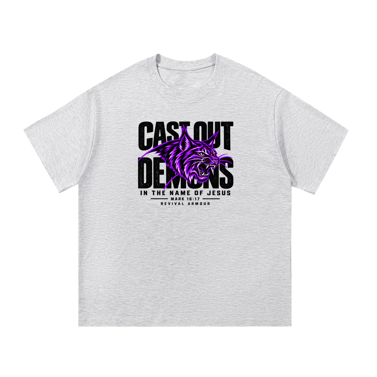 CAST OUT DEMONS IN THE NAME OF JESUS MARK 16:17 REVIVAL ARMOUR T-Shirt