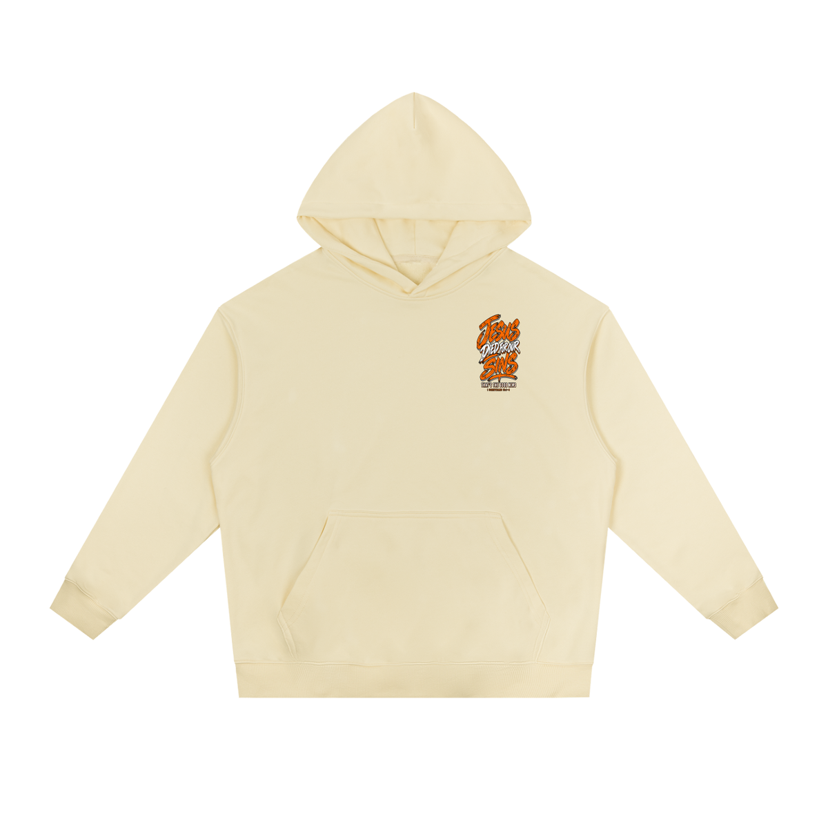JESUS DIED FOR FOR OUR SINS THAT'S THE GOOD NEWS 1 CORTHIANS 15:1-4 JESUS SAVES THE BLOOD PAID IT ALL Hoodie