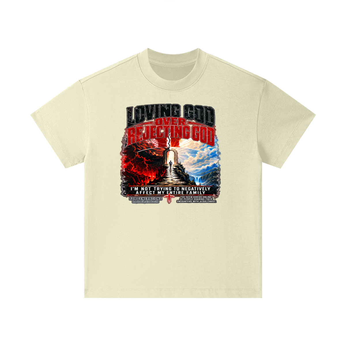 LOVING GOD OVER REJECTING GOD I'M NOT TRYING TO NEGATIVELY AFFECT MY ENTIRE FAMILY FOR GENERATIONS Inspired by Exodus 20 Kids T-Shirt