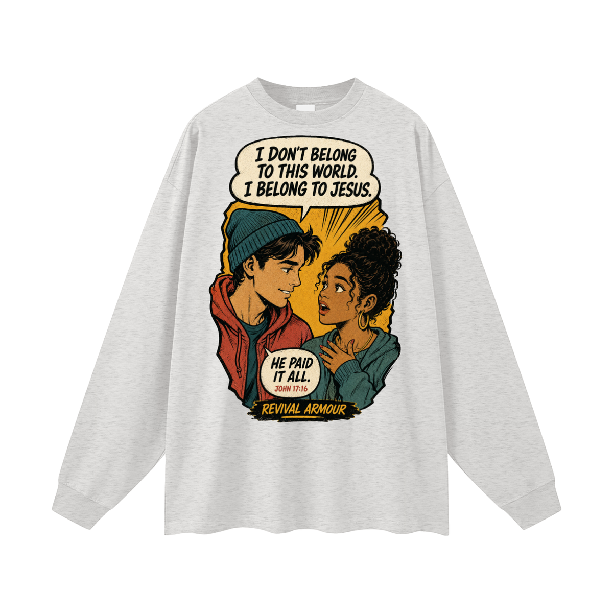 John 17:16 inspired Long Sleeve T-Shirt