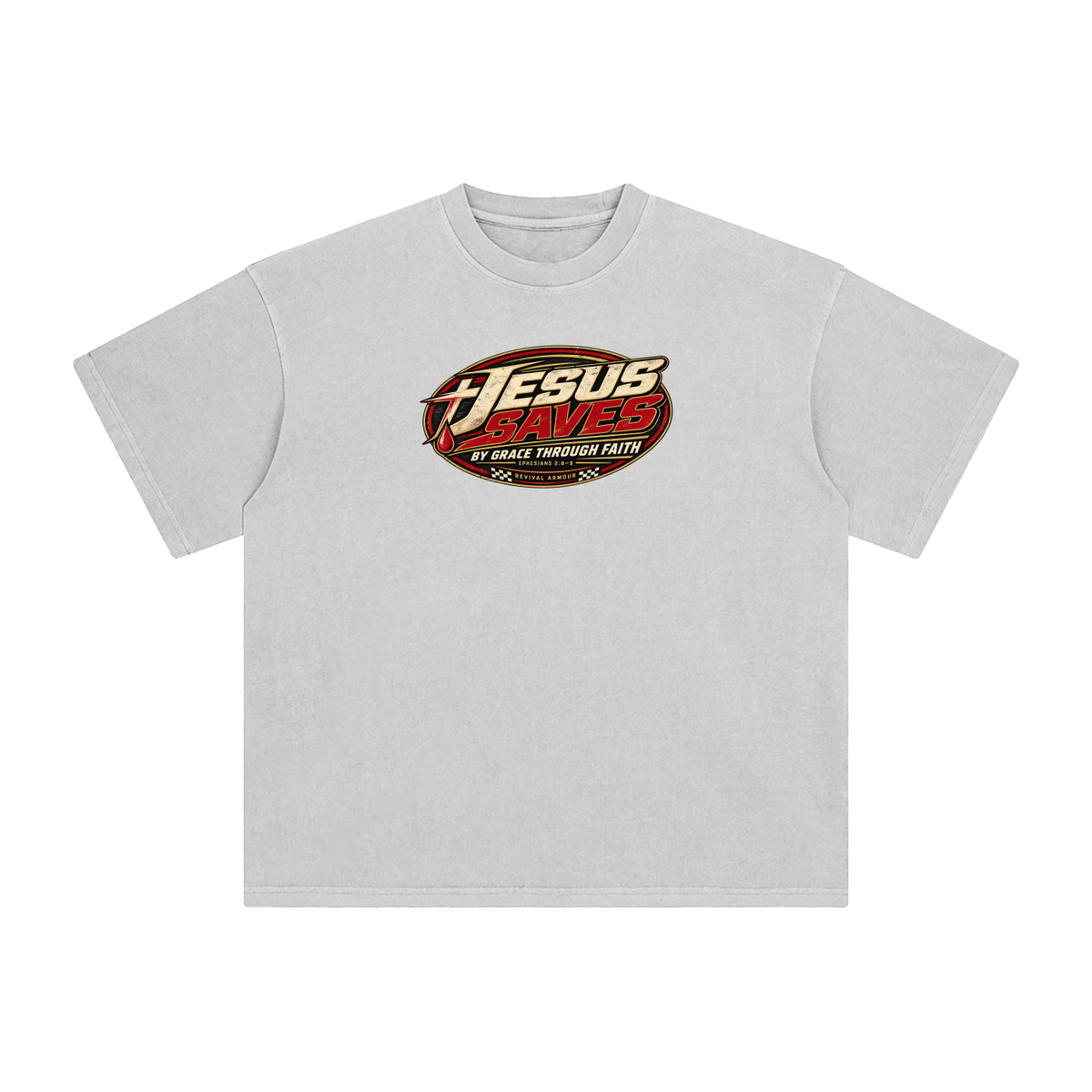 JESUS SAVES BY GRACE THROUGH FAITH - EPHESIANS 2:8-9 - T-Shirt