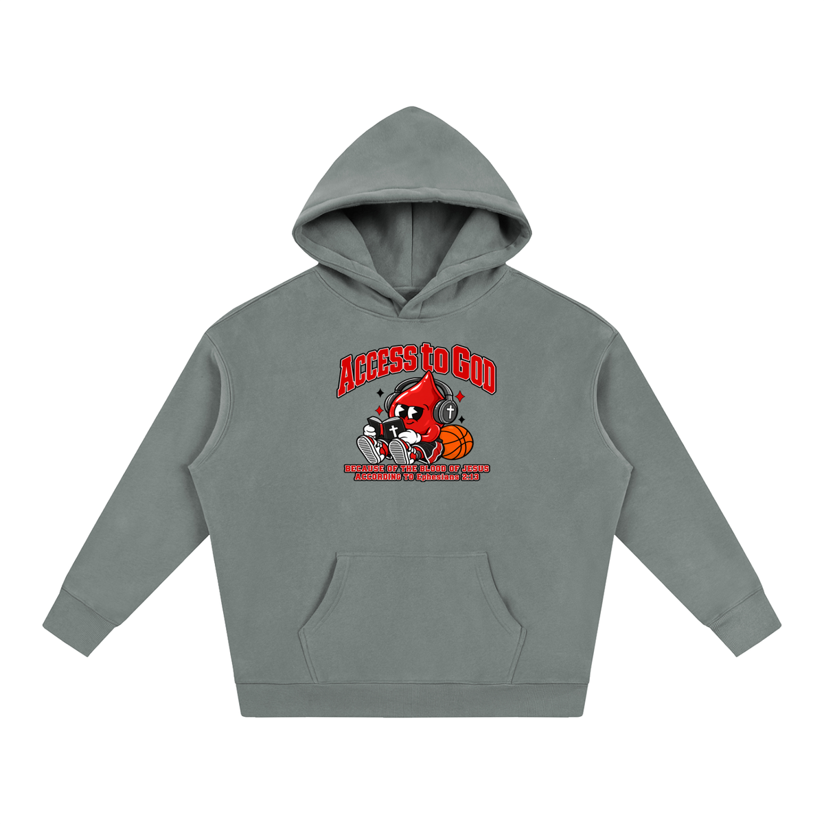 ACCESS TO GOD BECAUSE OF THE BLOOD OF JESUS ACCORDING TO EPHESIANS 2:13 Hoodie