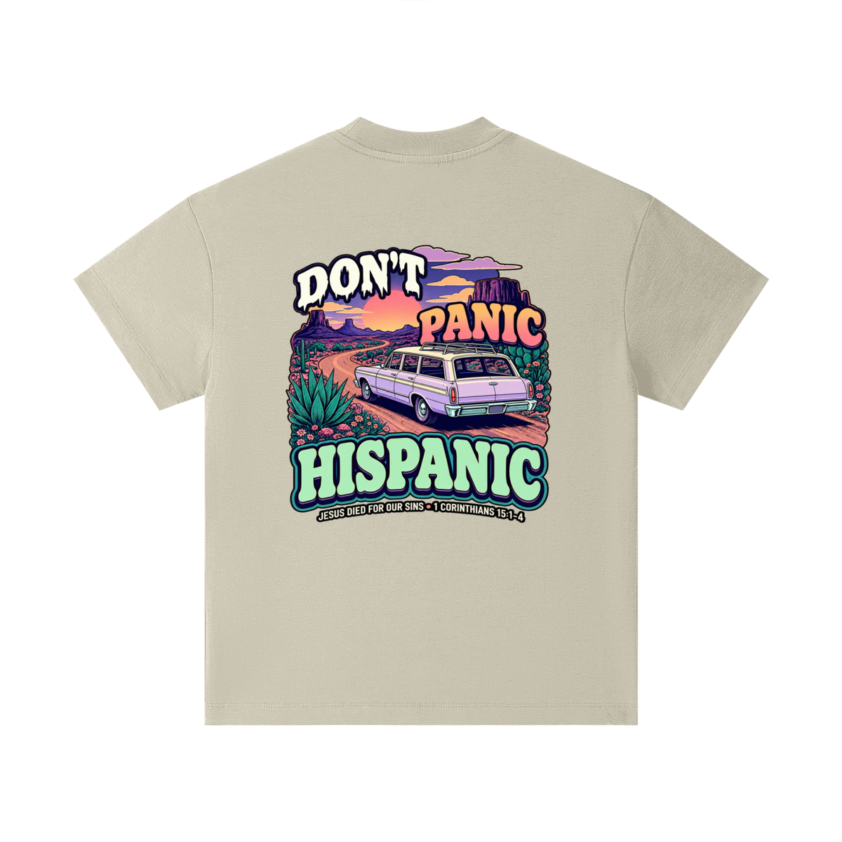 DON'T PANIC HISPANIC JESUS DIED FOR OUR SINS . 1 CORTHIANS 15:1-4 Kids T-Shirt