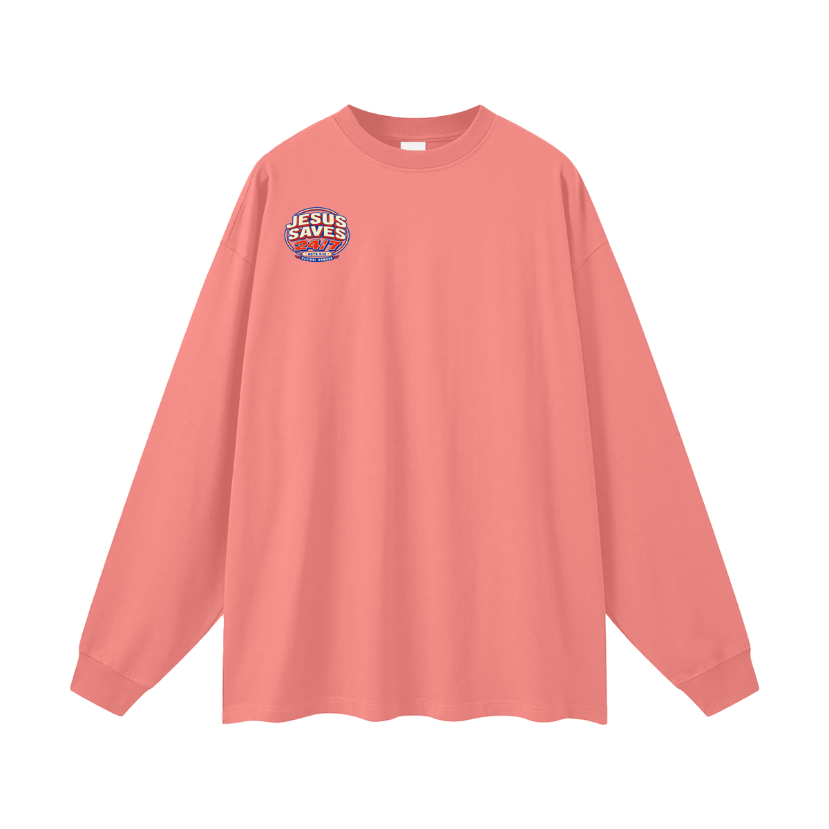 Jesus saves 24/7 Long Sleeve T-Shirt