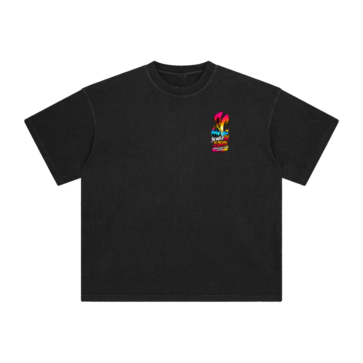 THE WAGE OF SIN IS DEATH AND THERE ARE JESUS CHRIST TESTIMONIES ON YOUTUBE T-Shirt