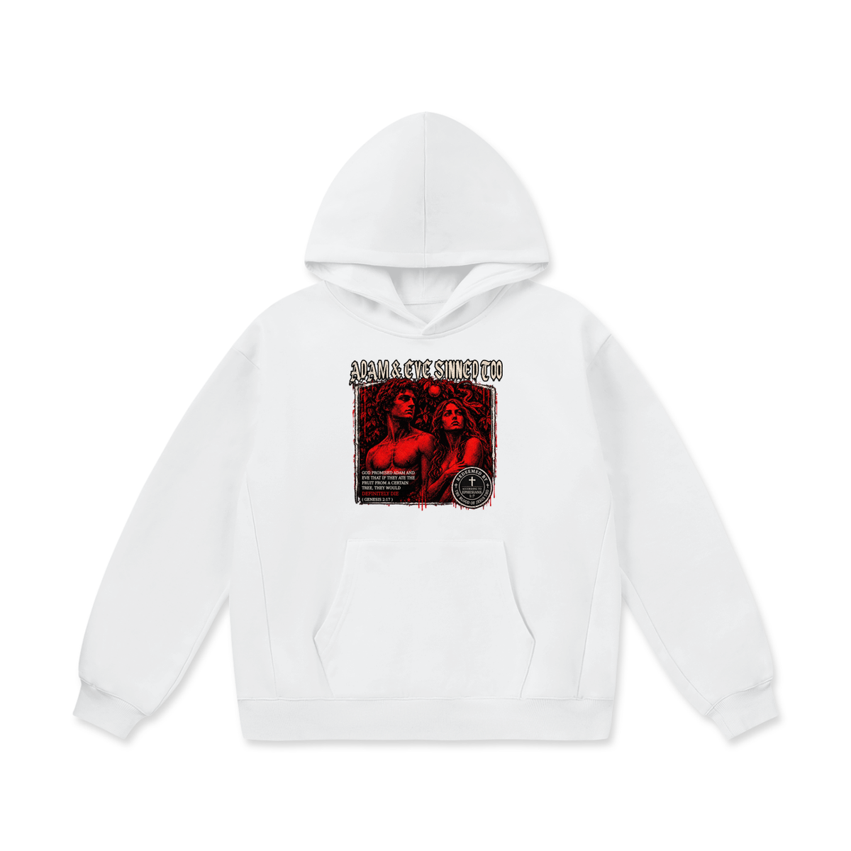 ADAM & EVE SINNED TOO Hoodie
