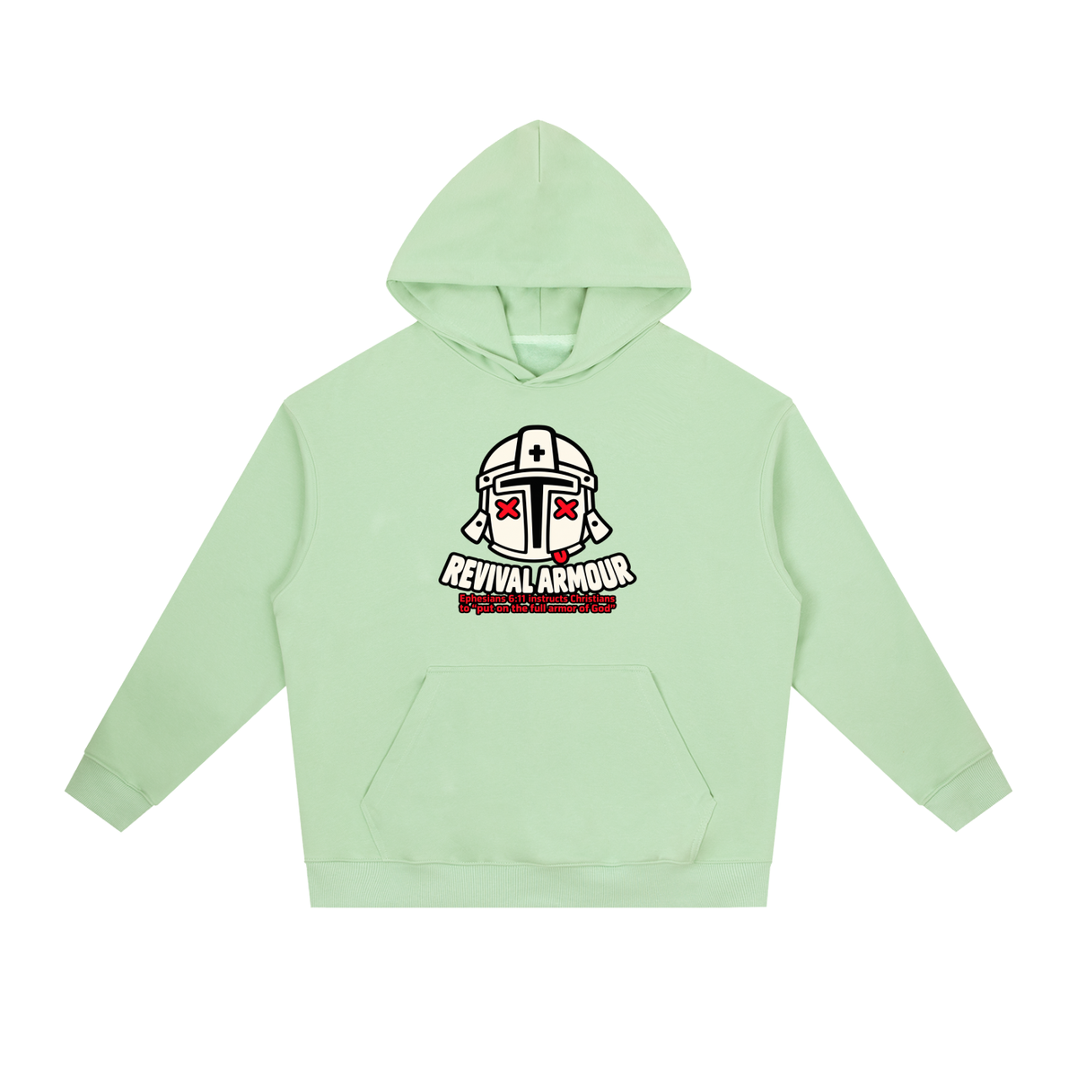 REVIVAL ARMOUR Ephesians 6:11 instructs Christians to "put on the full armor of God" Hoodie