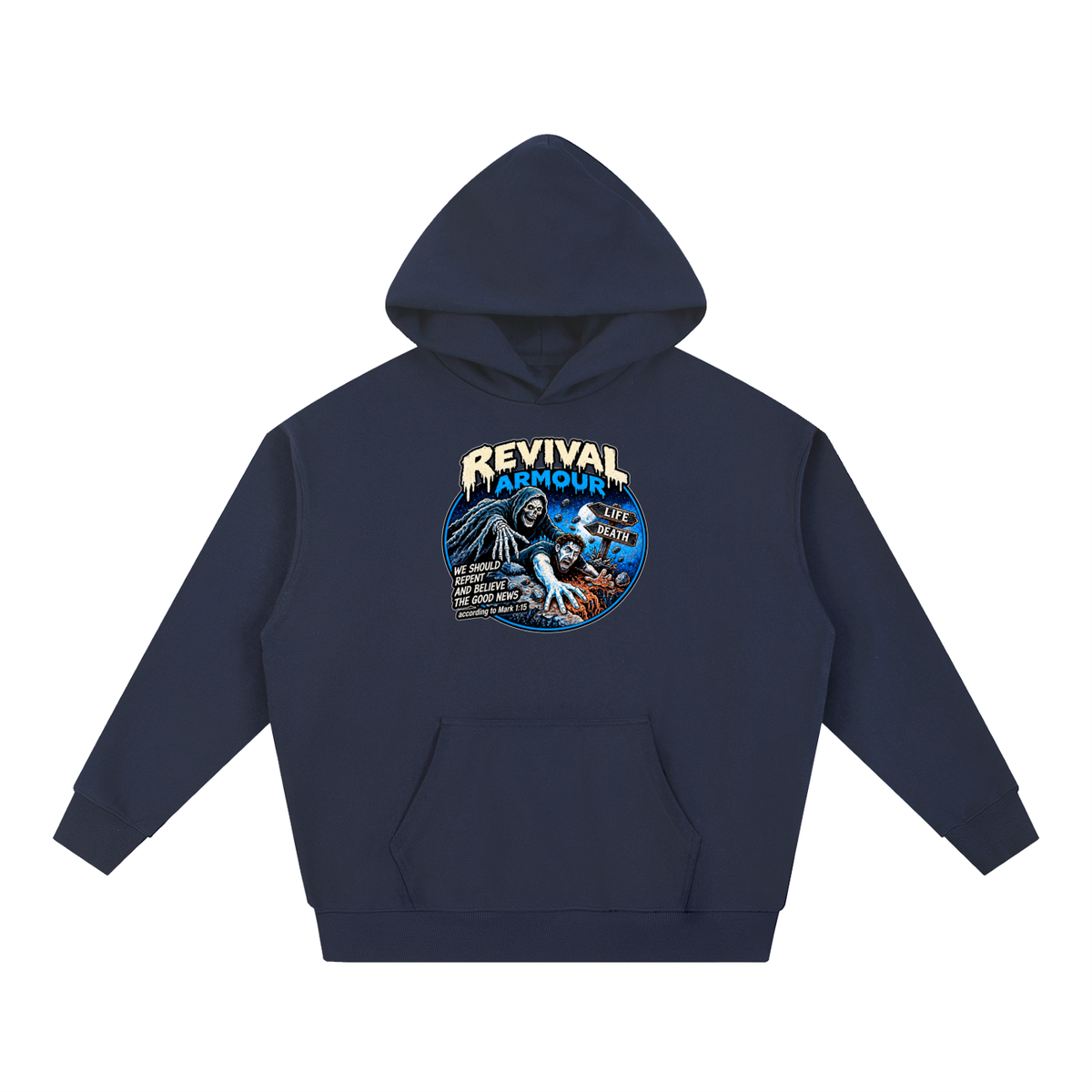REVIVAL ARMOUR WE SHOULD REPENT AND BELIEVE THE GOOD NEWS according to Mark 1:15 Hoodie