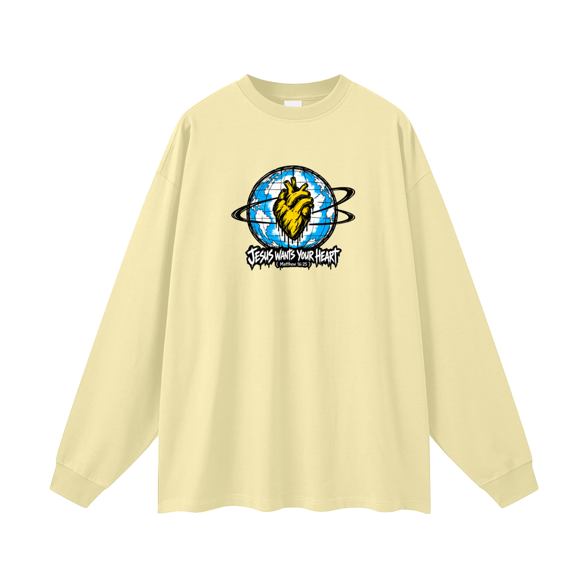 JESUS WANTS YOUR HEART ( MATTHEW 16:25 ) Long Sleeve T-Shirt