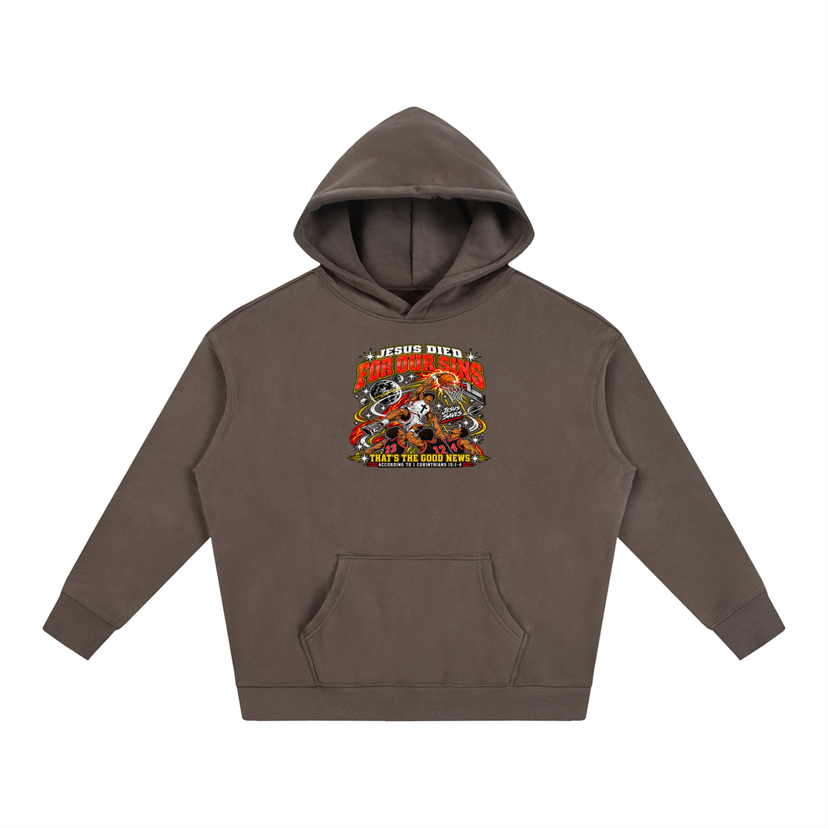 Jesus died for our sins that's the good news according to 1 Corinthians 15:1-4 Hoodie