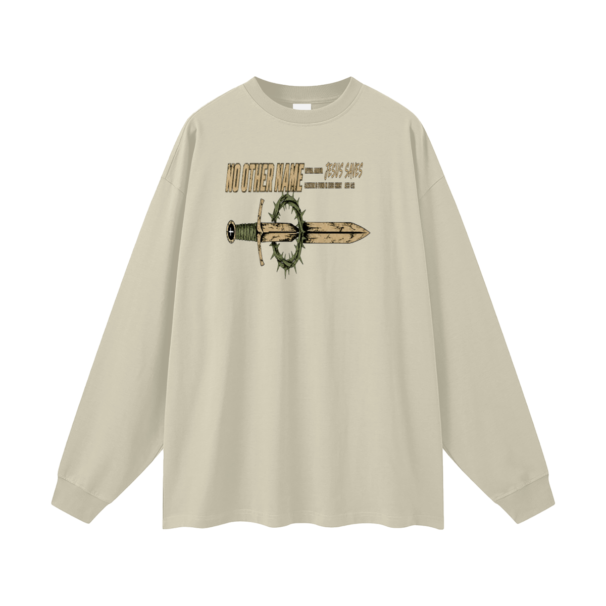 NO OTHER NAME REVIVAL ARMOUR JESUS SAVES SALVATION IS FOUND IN JESUS CHRIST ACTS 4:12 Long Sleeve T-Shirt