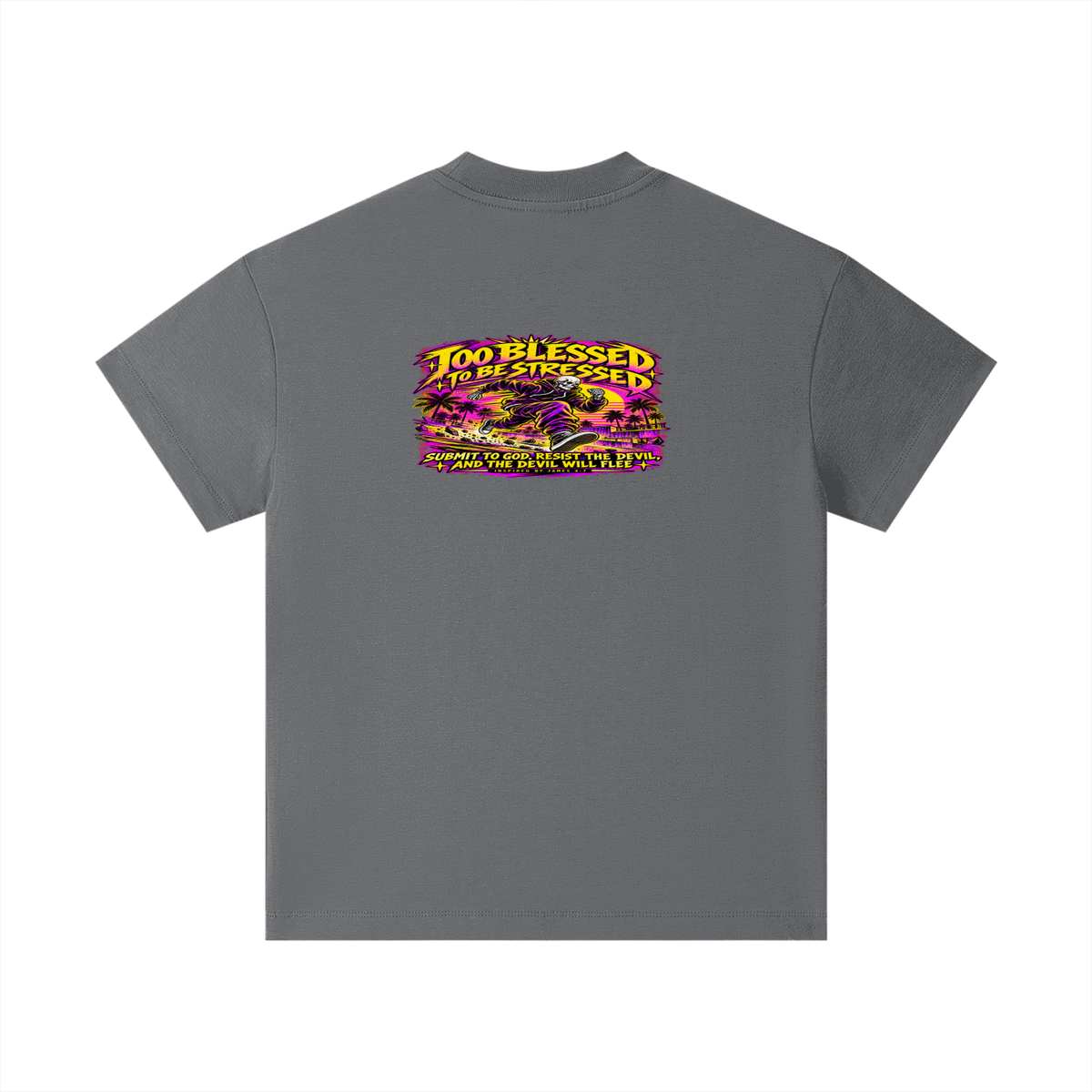 TOO BLESSED TO BE STRESSED SUMIT TO GOD, RESIST THE DEVIL, AND THE DEVIL WILL FLEE INSPIRED BY JAMES 4:7 Kids T-Shirt