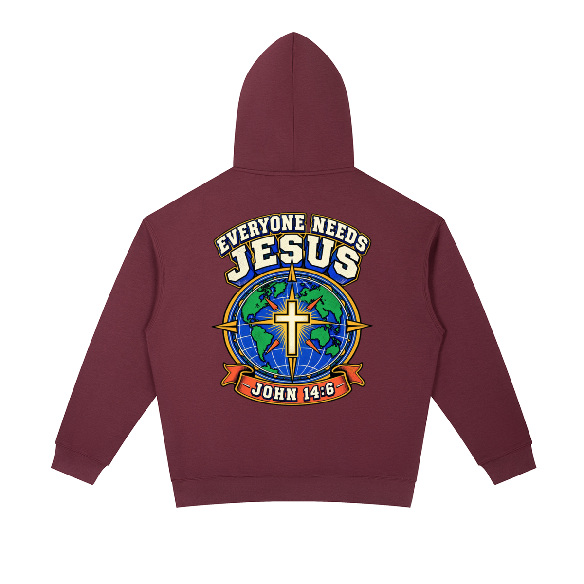 Everyone needs Jesus Hoodie