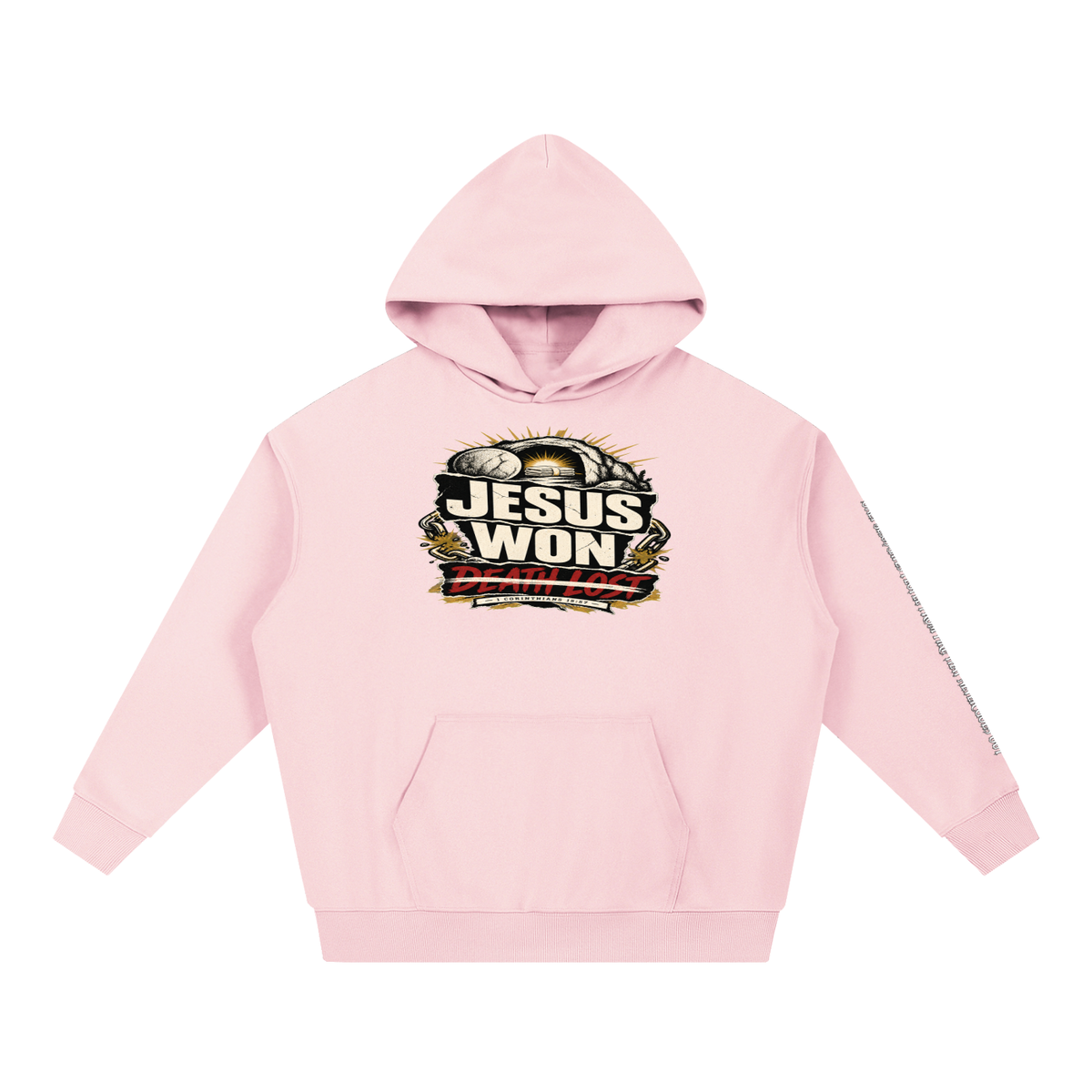 Jesus Won Death Lost Hoodie