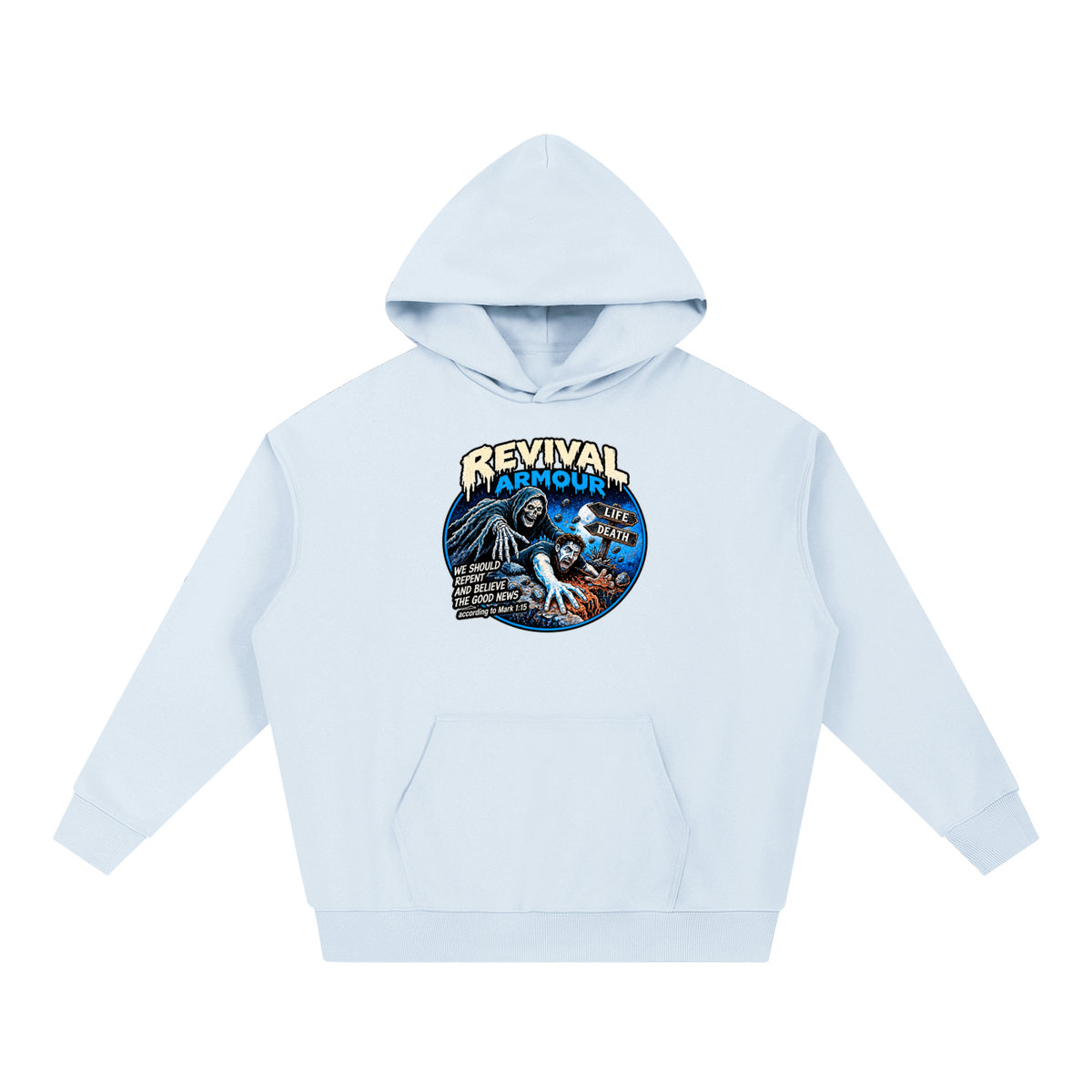 REVIVAL ARMOUR WE SHOULD REPENT AND BELIEVE THE GOOD NEWS according to Mark 1:15 Hoodie