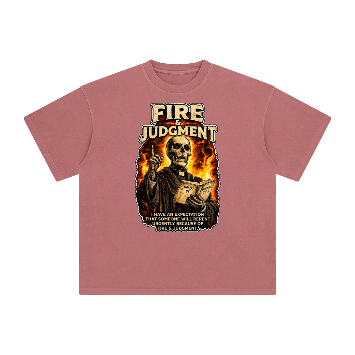 FIRE & JUDGMENT T-Shirt